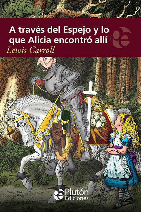 A través del espejo y lo que Alicia encontró allí
